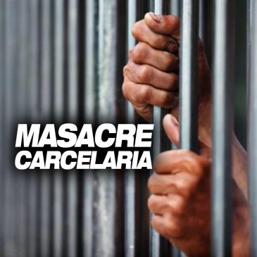 Masacre carcelaria