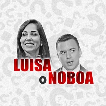 ¿Luisa o Noboa?