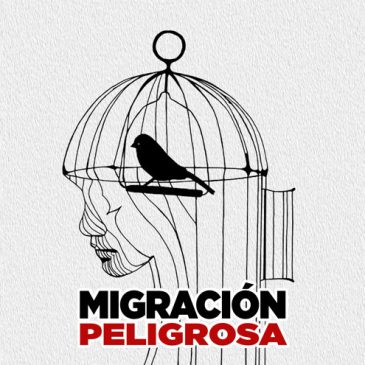 Migración Peligrosa